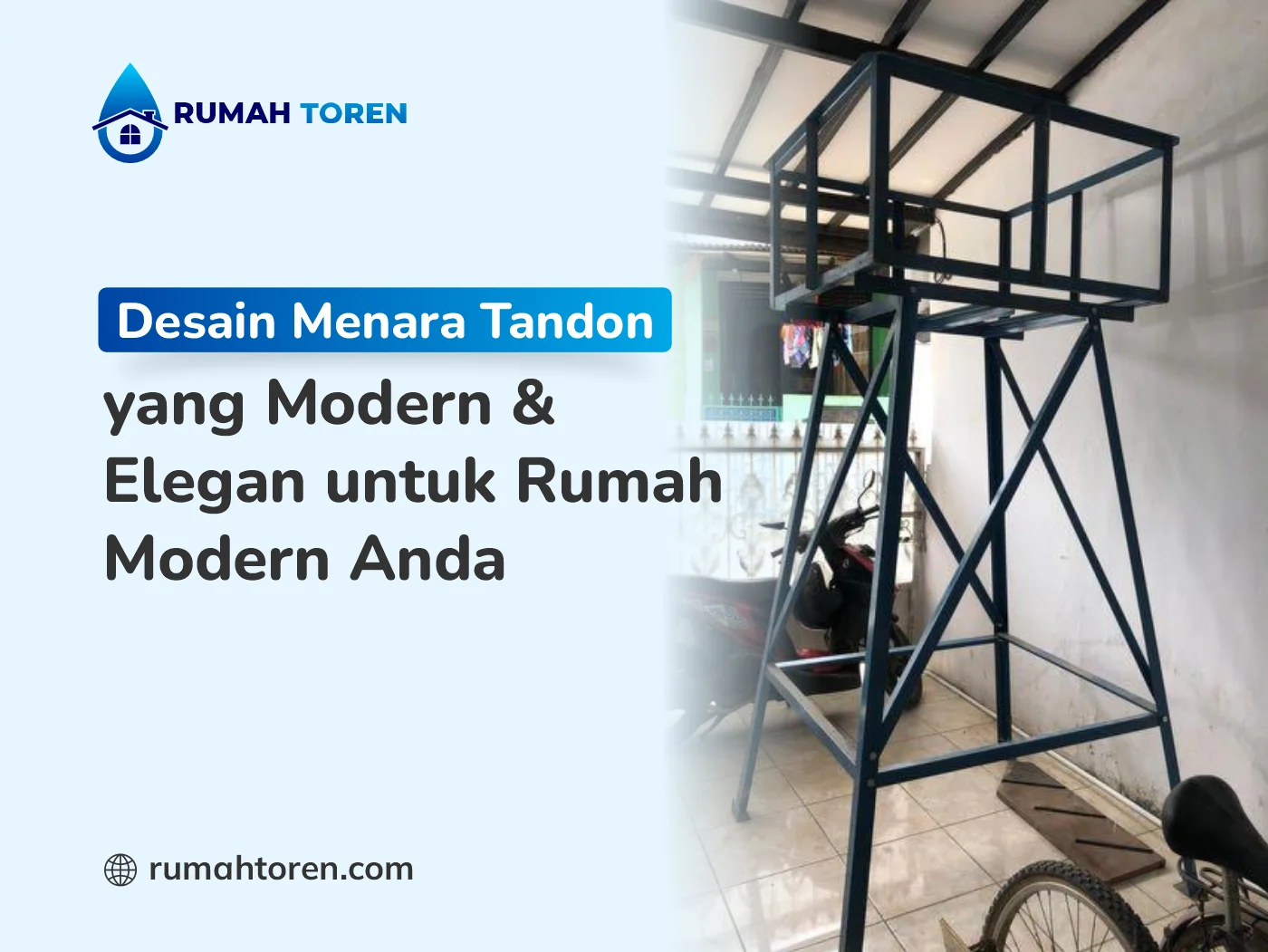 Desain Menara Tandon yang Modern dan Elegan untuk Rumah Anda