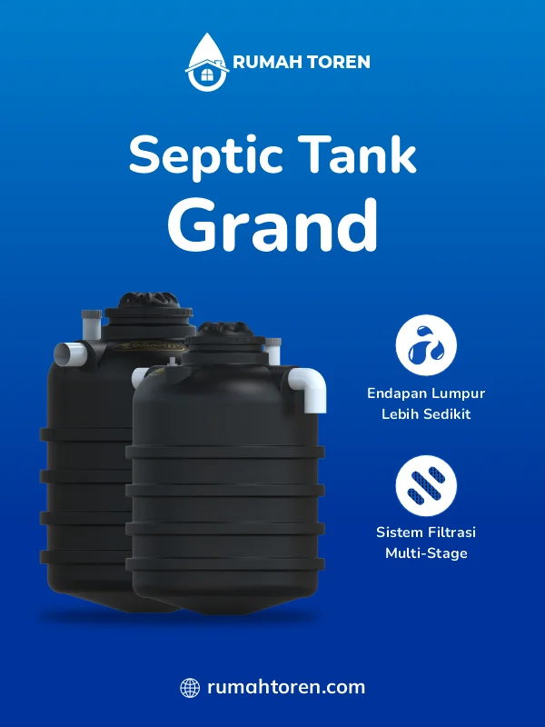 Bio Septic Tank Berkualitas Merk Grand, Kuat dan Tahan Lama