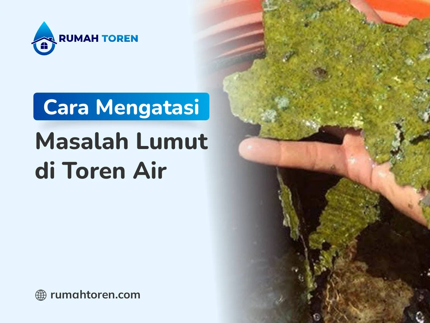 Cara Mengatasi Masalah Lumut di Toren Air