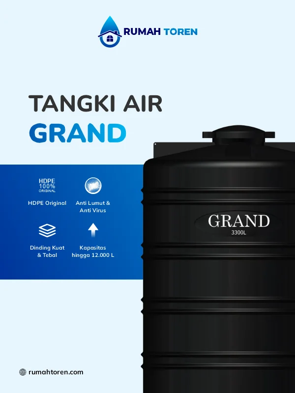 Toren Air Merk Grand, Solusi Penampungan Air Terbaik