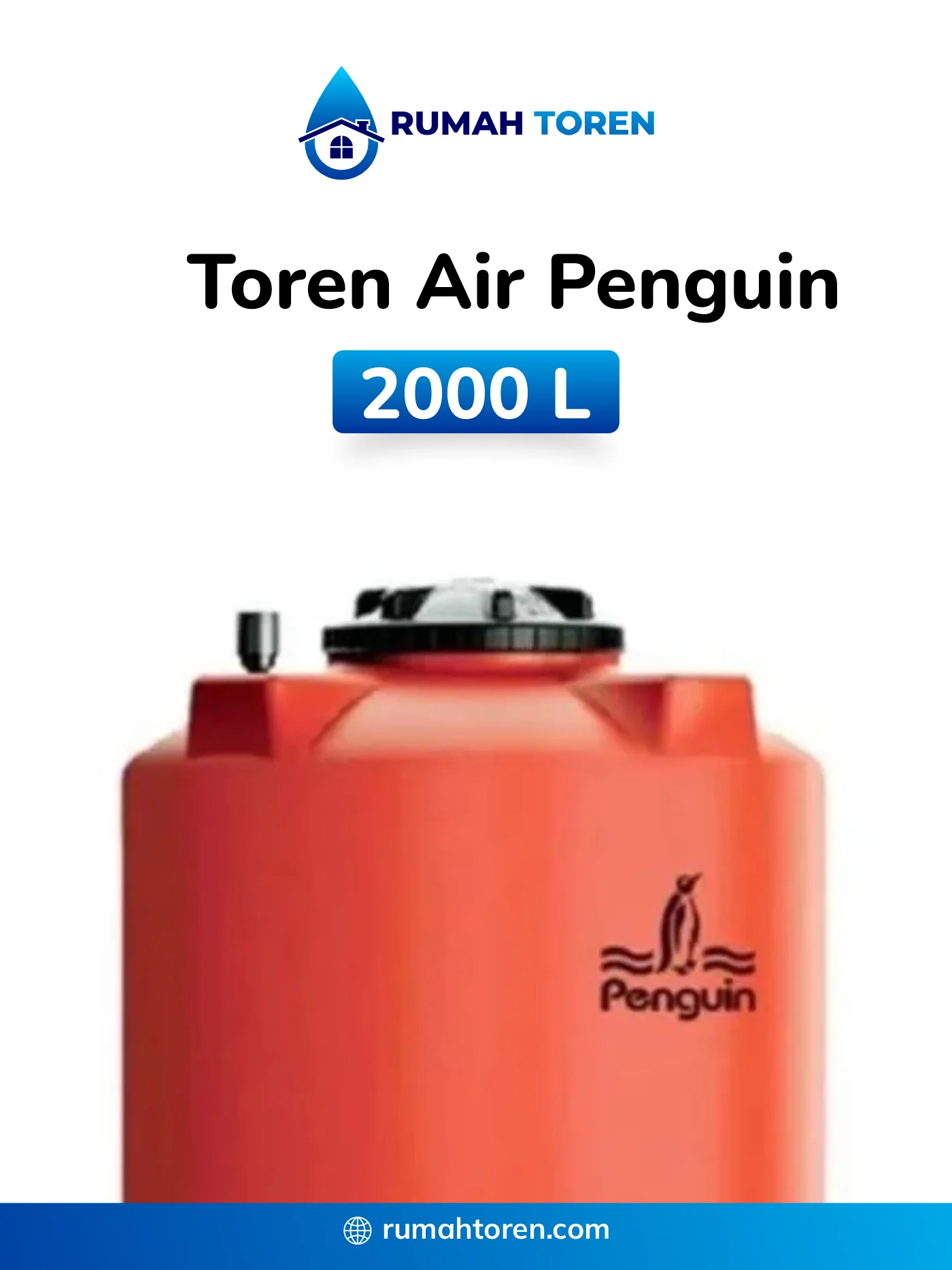 3. Tempat Penampungan Air Penguin TB 200 2000 Liter