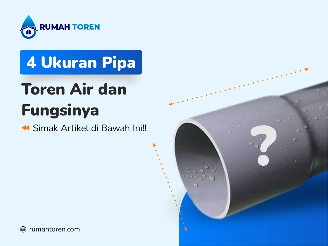 4 Ukuran Pipa Toren Air dan Fungsinya