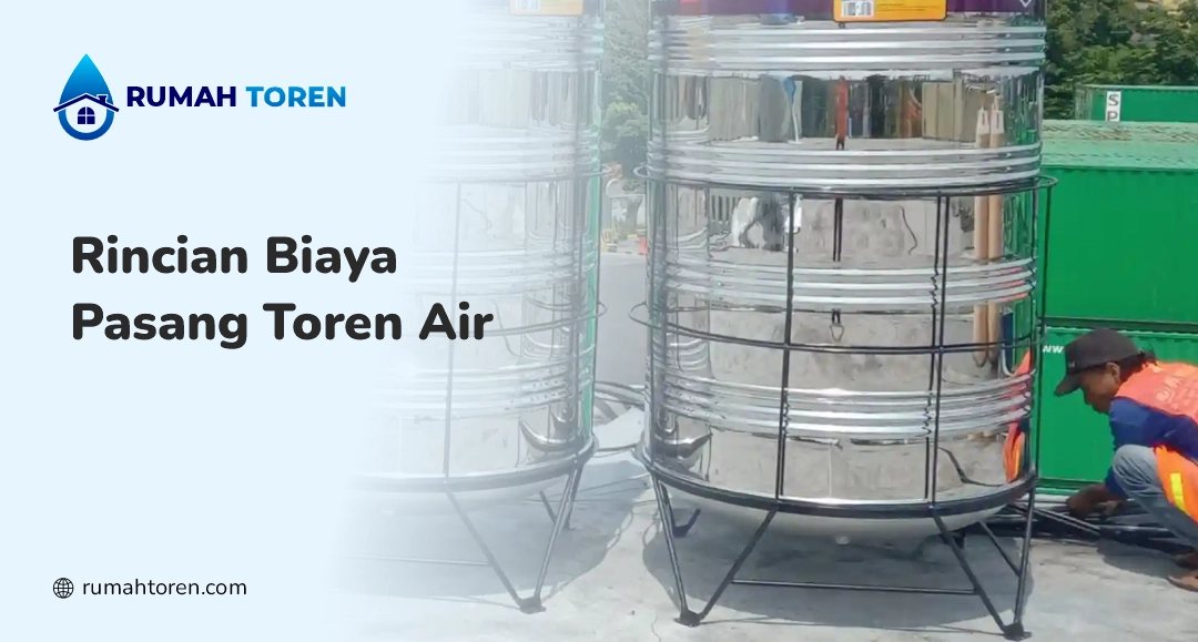 Biaya Pasang Toren Air