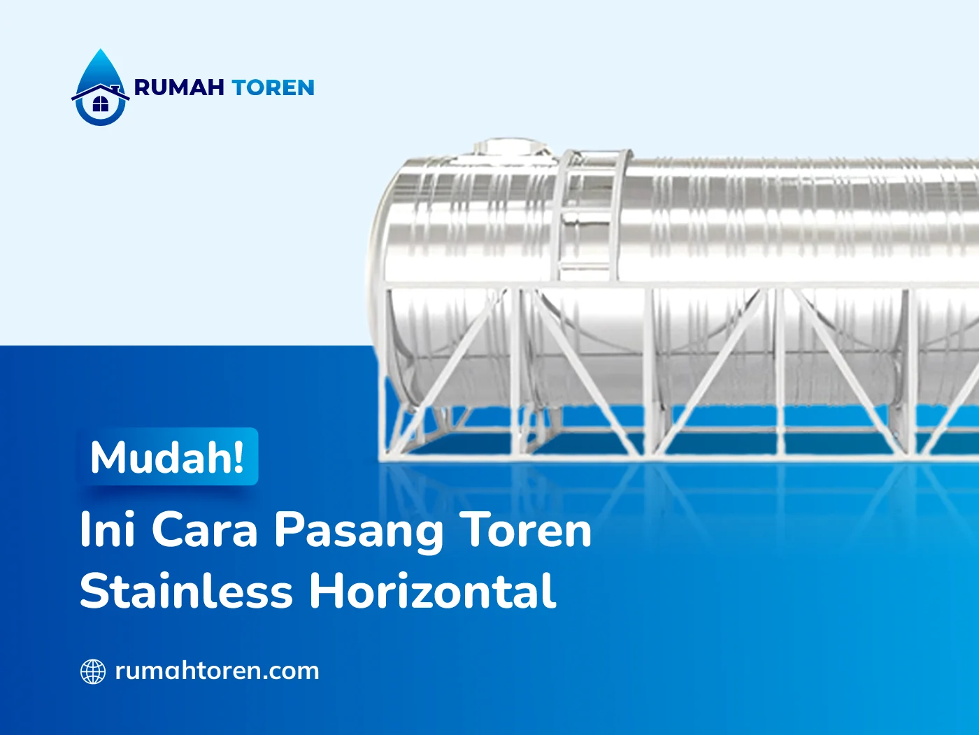 Mudah! Ini Cara Pasang Toren Stainless Horizontal