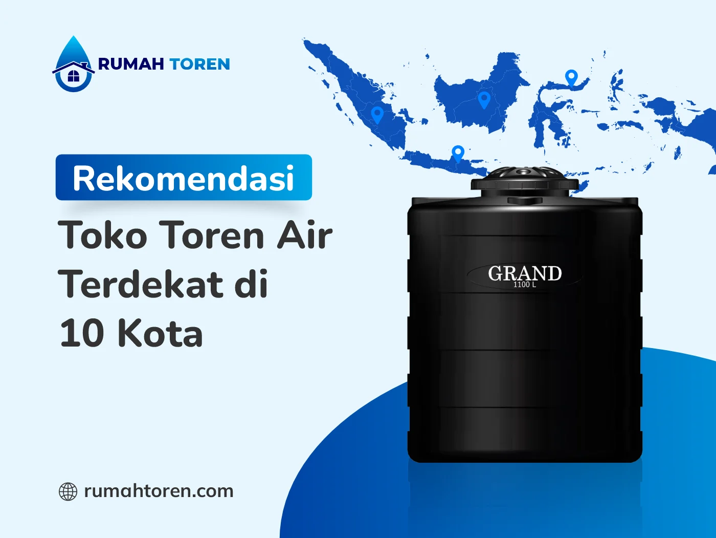 Rekomendasi Toko Toren Air Terdekat di 10 Kota