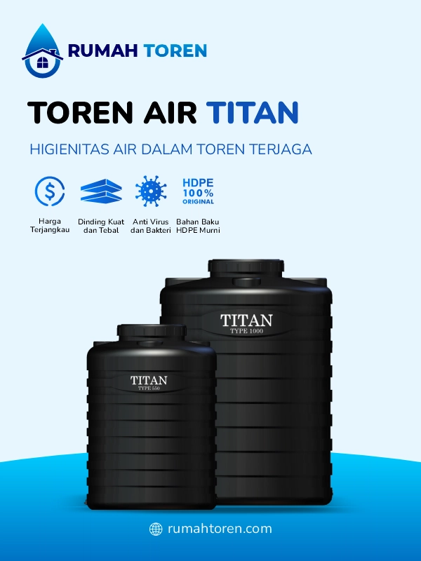 Rekomendasi Toren Air Anti Lumut dan Higienis Titan