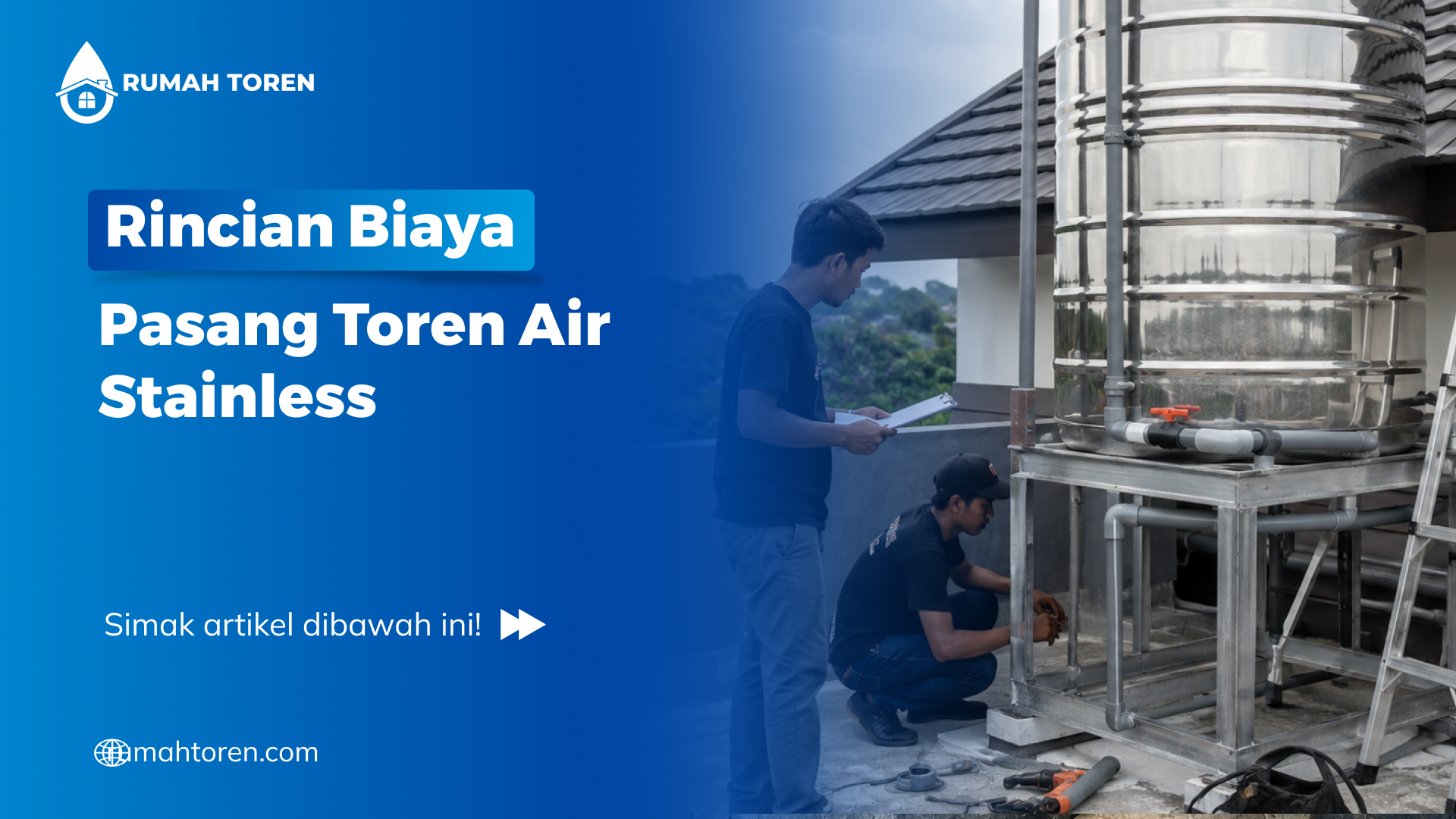 Rincian Biaya Pasang Toren Air Stainless