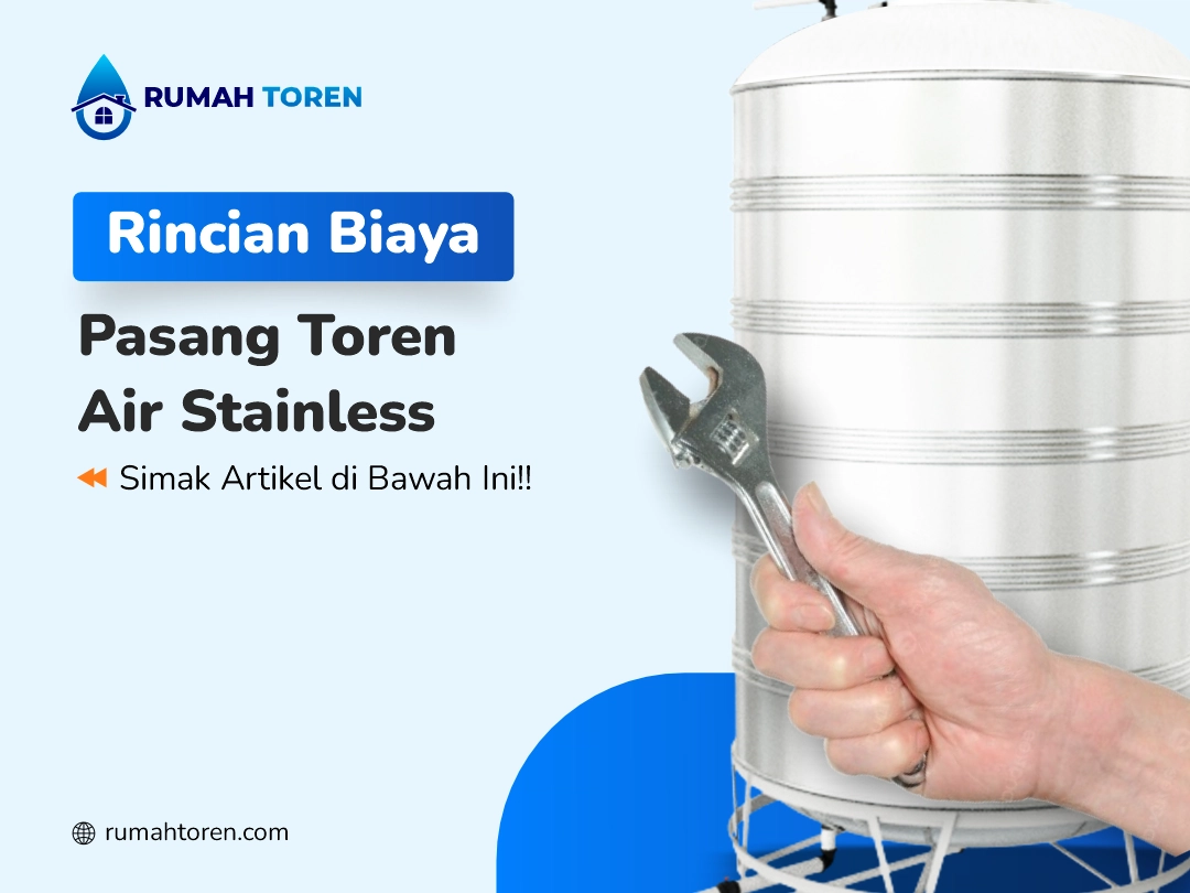 Rincian Biaya Pasang Toren Air Stainless