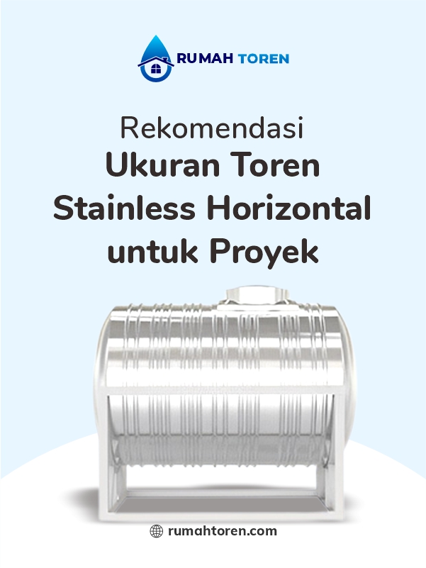 Ukuran Toren Stainless Horizontal untuk Proyek