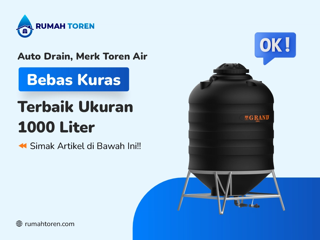 Auto Drain, Merk Toren Air Bebas Kuras Terbaik Ukuran 1000 Liter