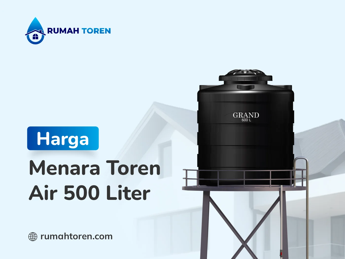 Harga Menara Toren Air 500 Liter