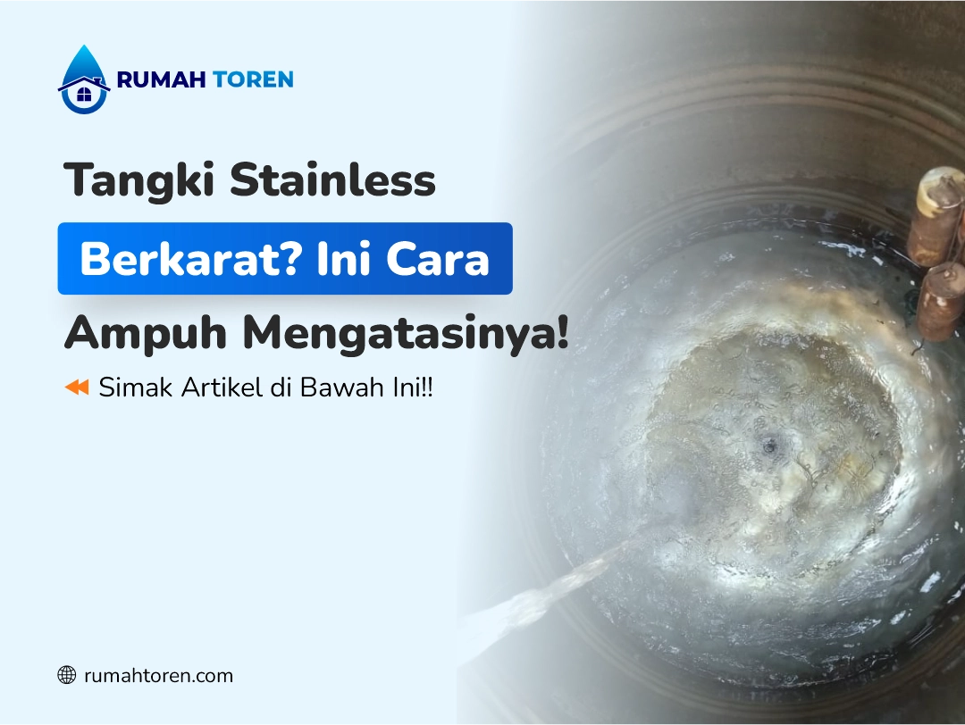 Tangki Stainless Berkarat Ini Cara Ampuh Mengatasinya!