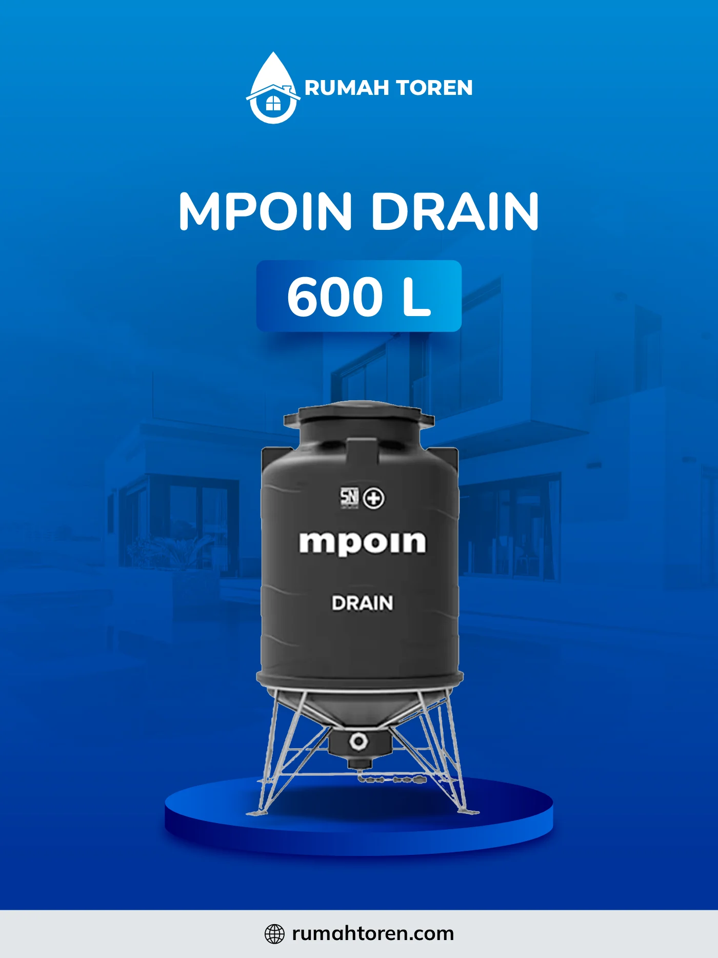 4. Tempat Penampungan Air Mpoin Drain 600 Liter