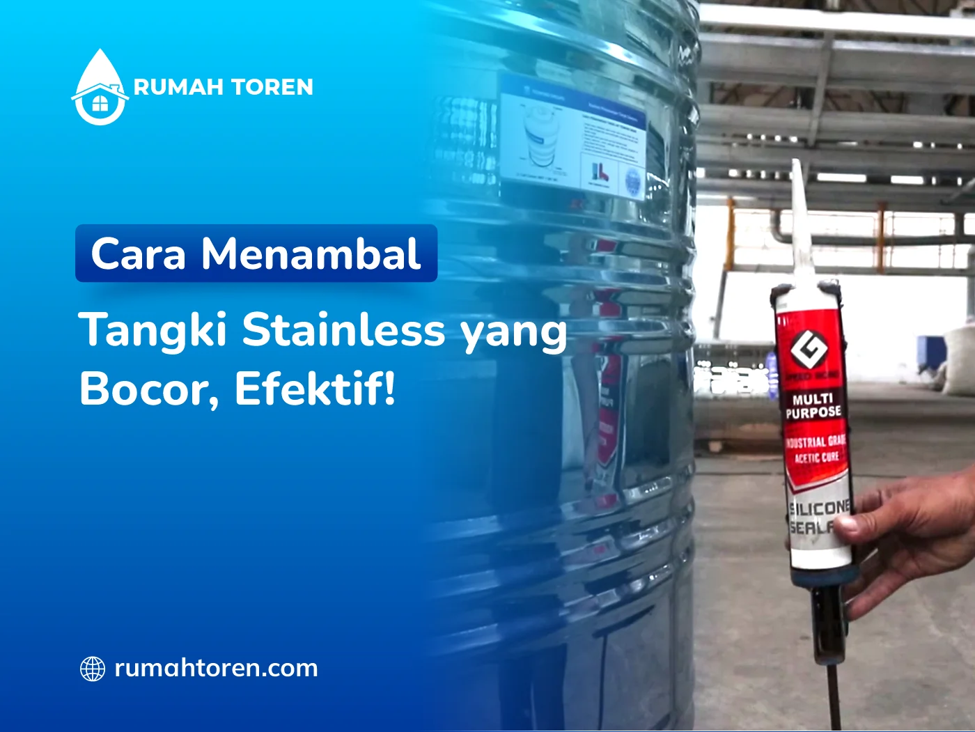 Cara Menambal tangki Stainless yang Bocor, Efektif!