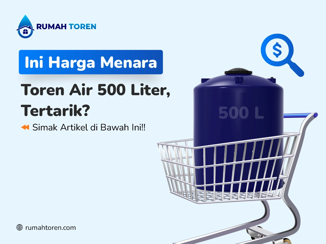 Ini Harga Menara Toren Air 500 Liter, Tertarik