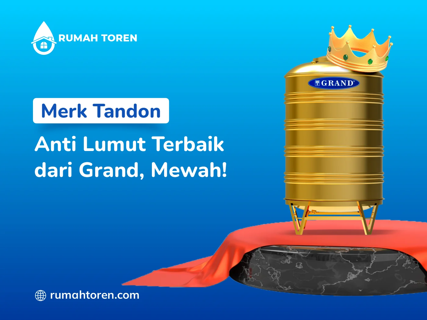 Merk Tandon Anti Lumut Terbaik dari Grand, Mewah!