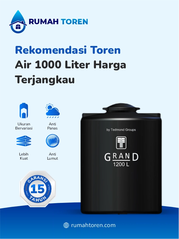 Rekomendasi Harga Toren Air 1000 Liter Terjangkau