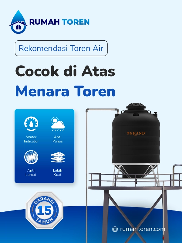 Rekomendasi Toren Air Cocok di Atas Menara Toren