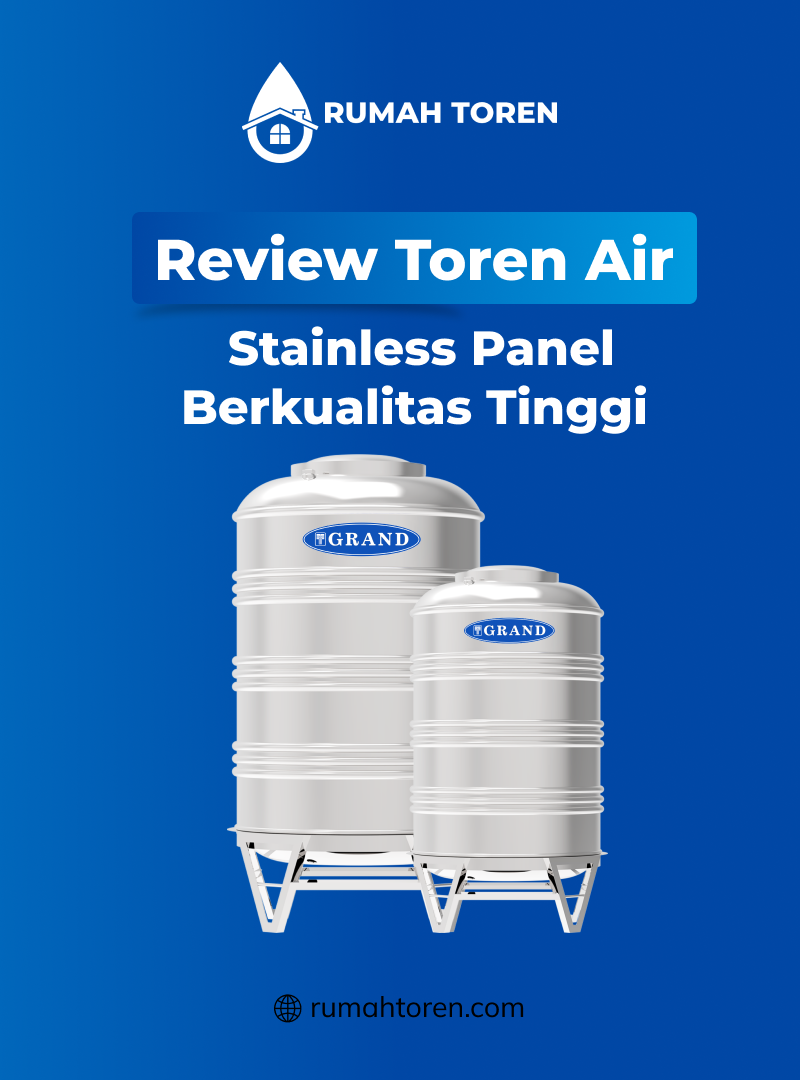 Review Toren Air Stainless Panel Berkualitas Tinggi