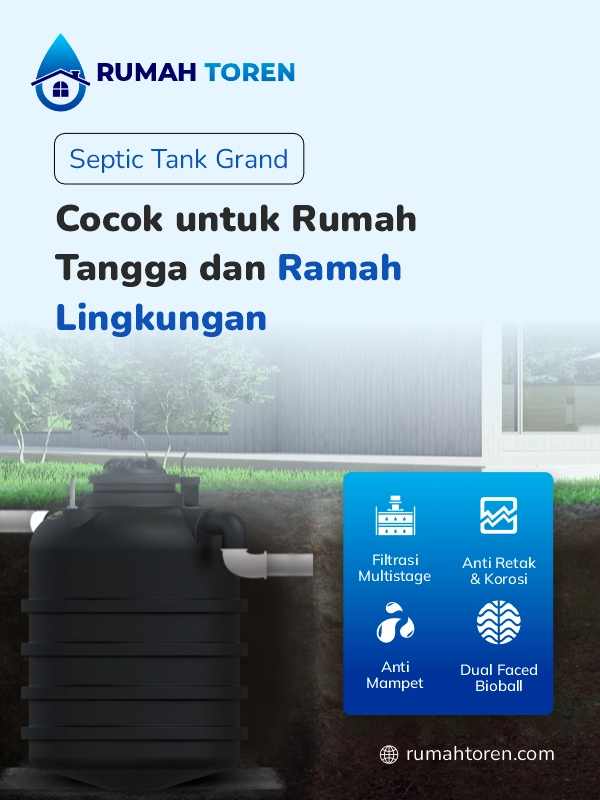 Septic Tank Grand Cocok untuk Rumah Tangga dan Ramah Lingkungan