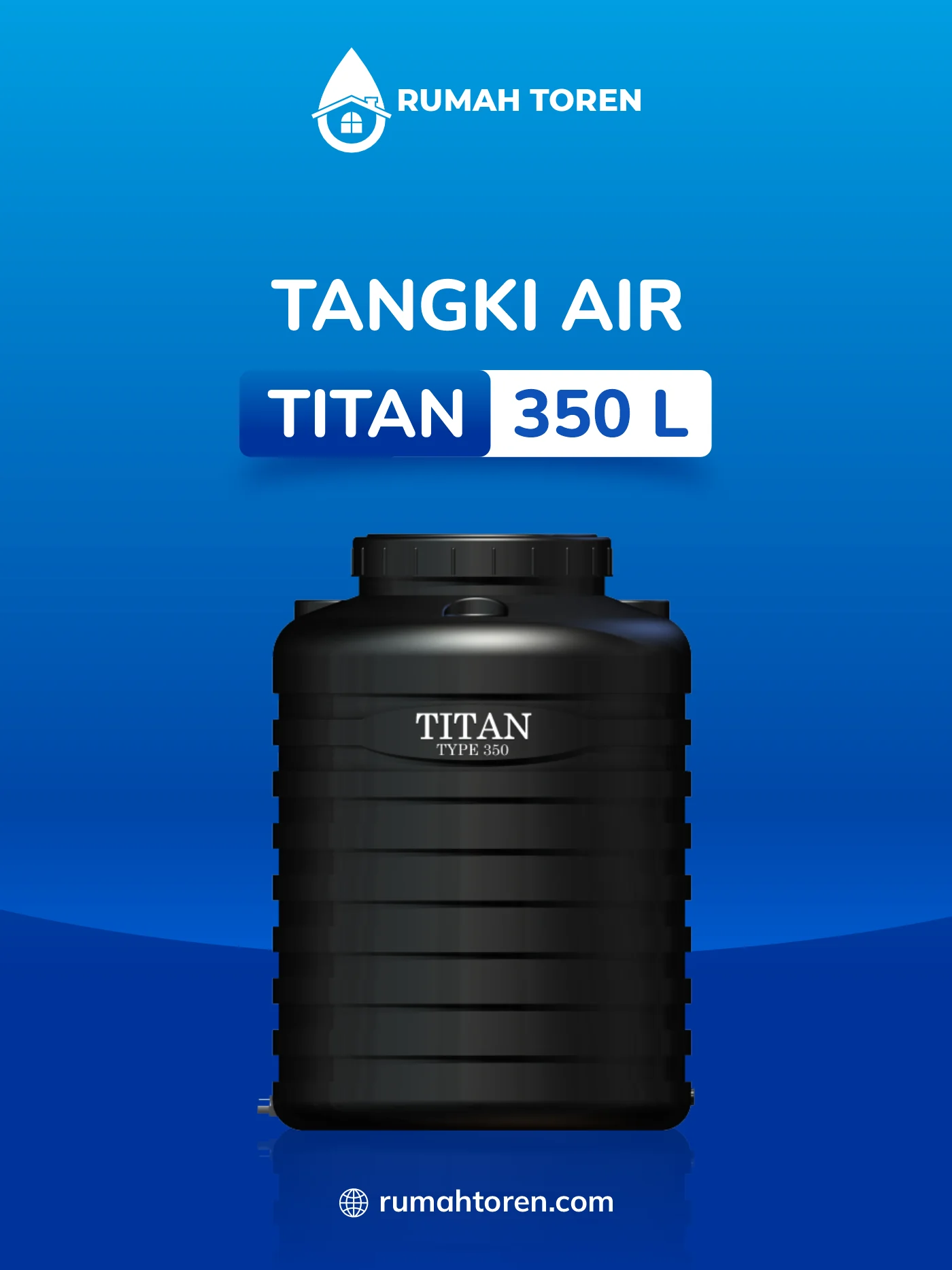 1. Toren Air Merk Titan 350 Liter
