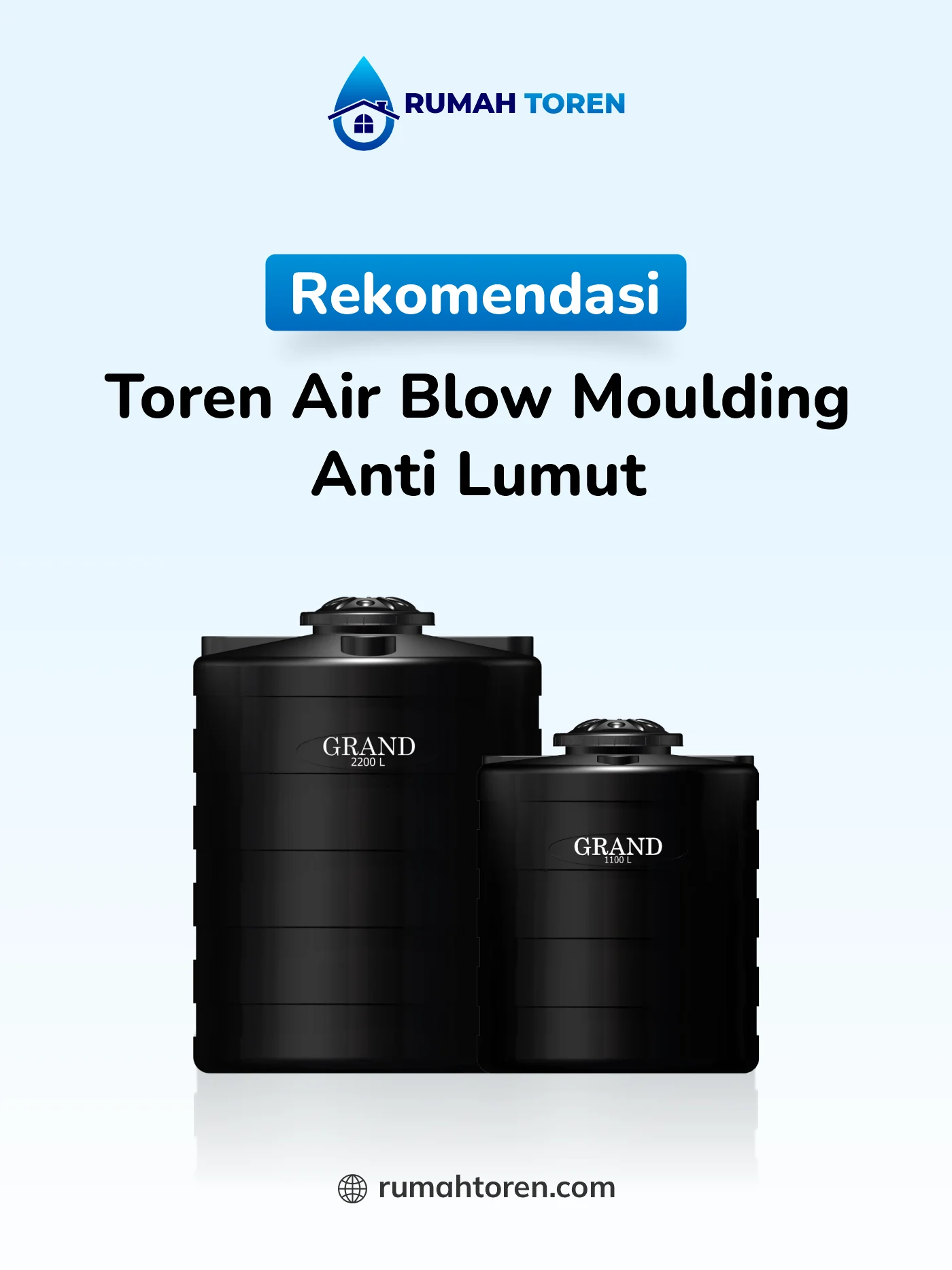 Rekomendasi Toren Air Blow Moulding Anti Lumut