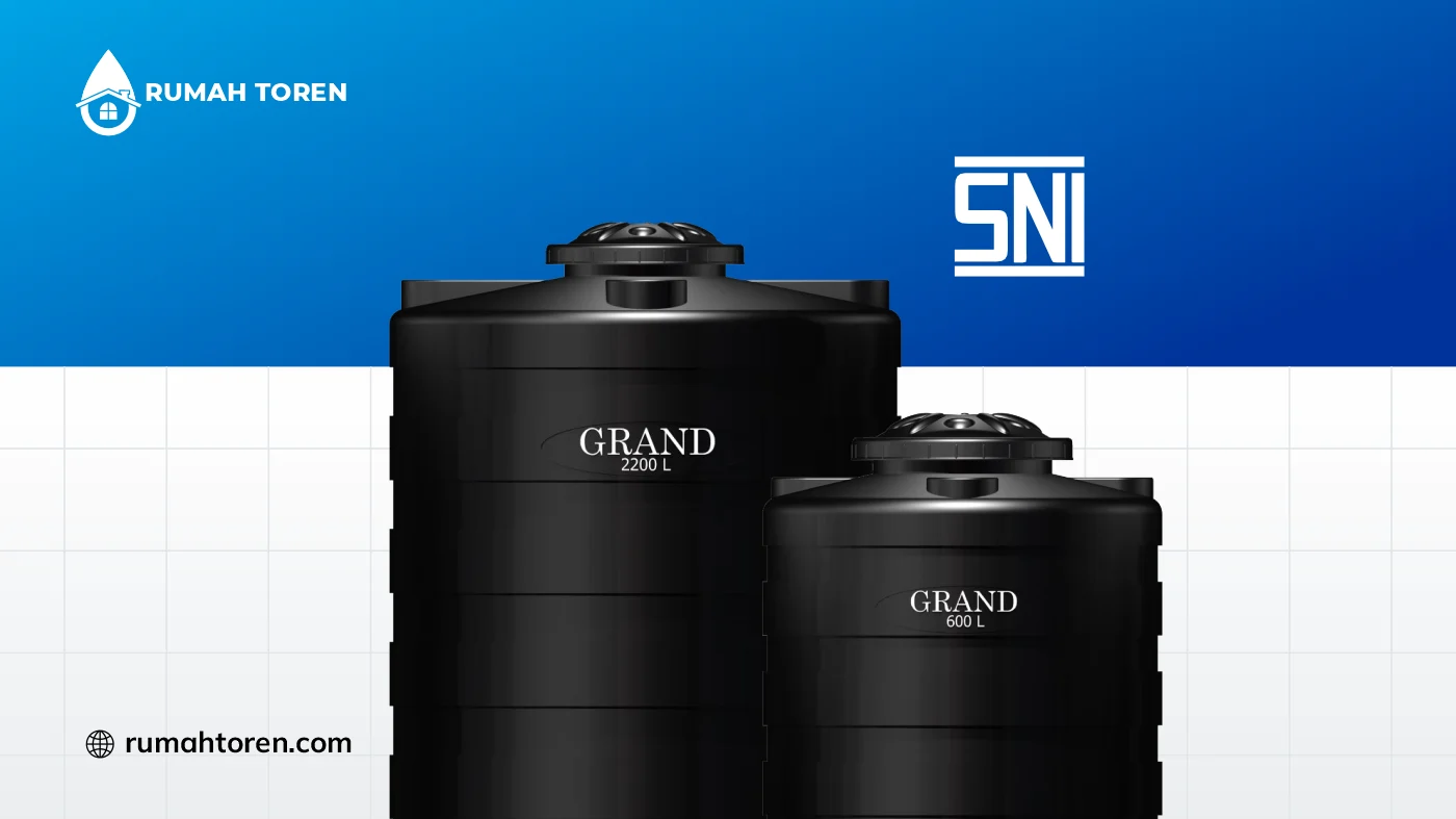 Alasan Toren Air Standar Nasional SNI Lebih Aman
