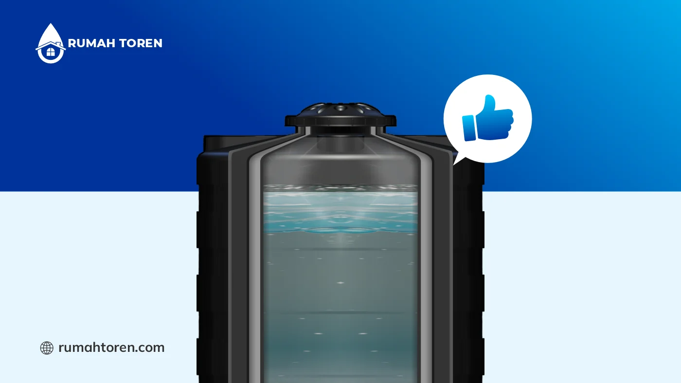 Kelebihan Toren Air Triple Protection