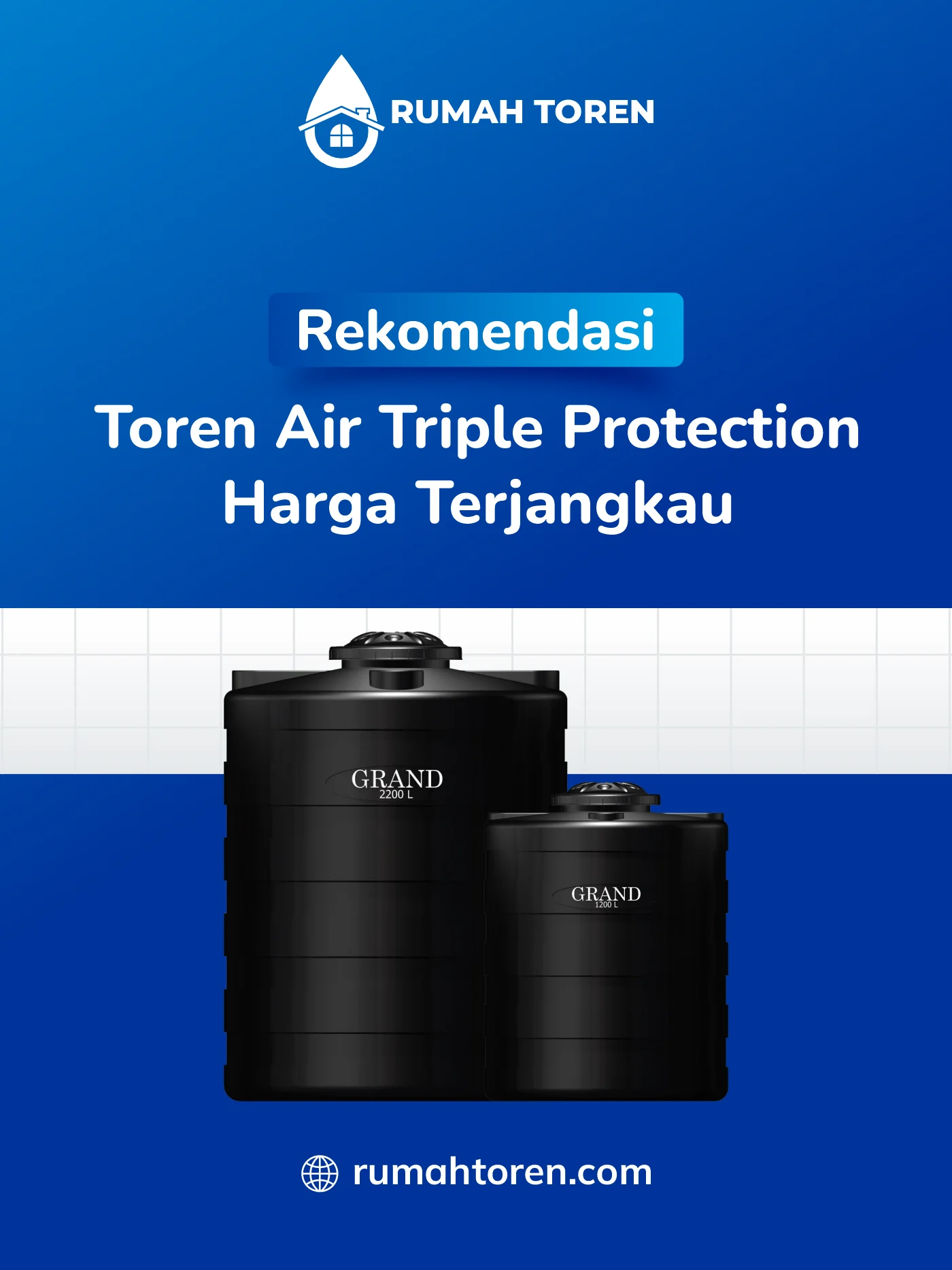 Rekomendasi Toren Air Triple Protection Harga Terjangkau
