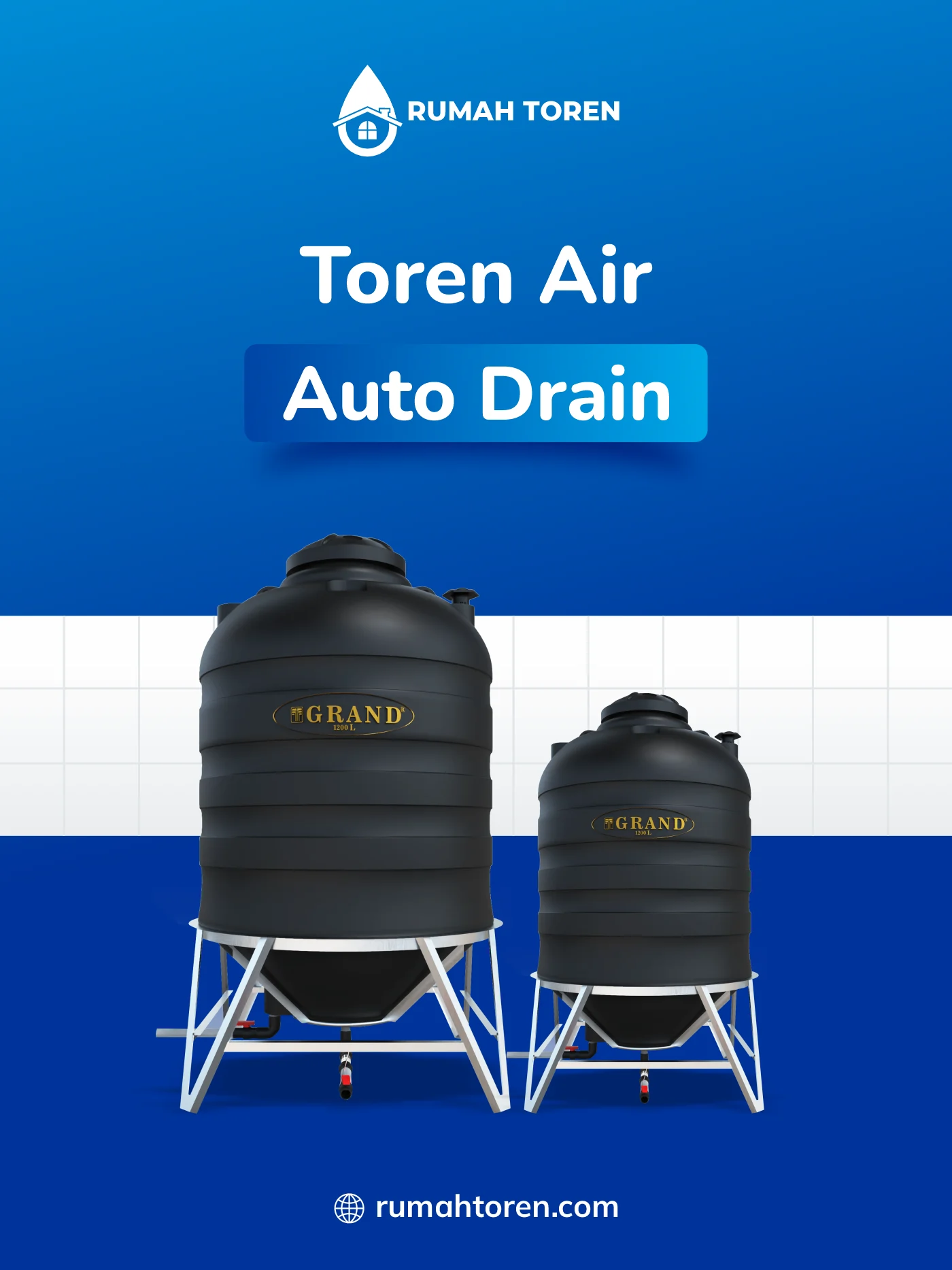 Review Toren Air Auto Drain Grand Cocok untuk Instalasi Modern