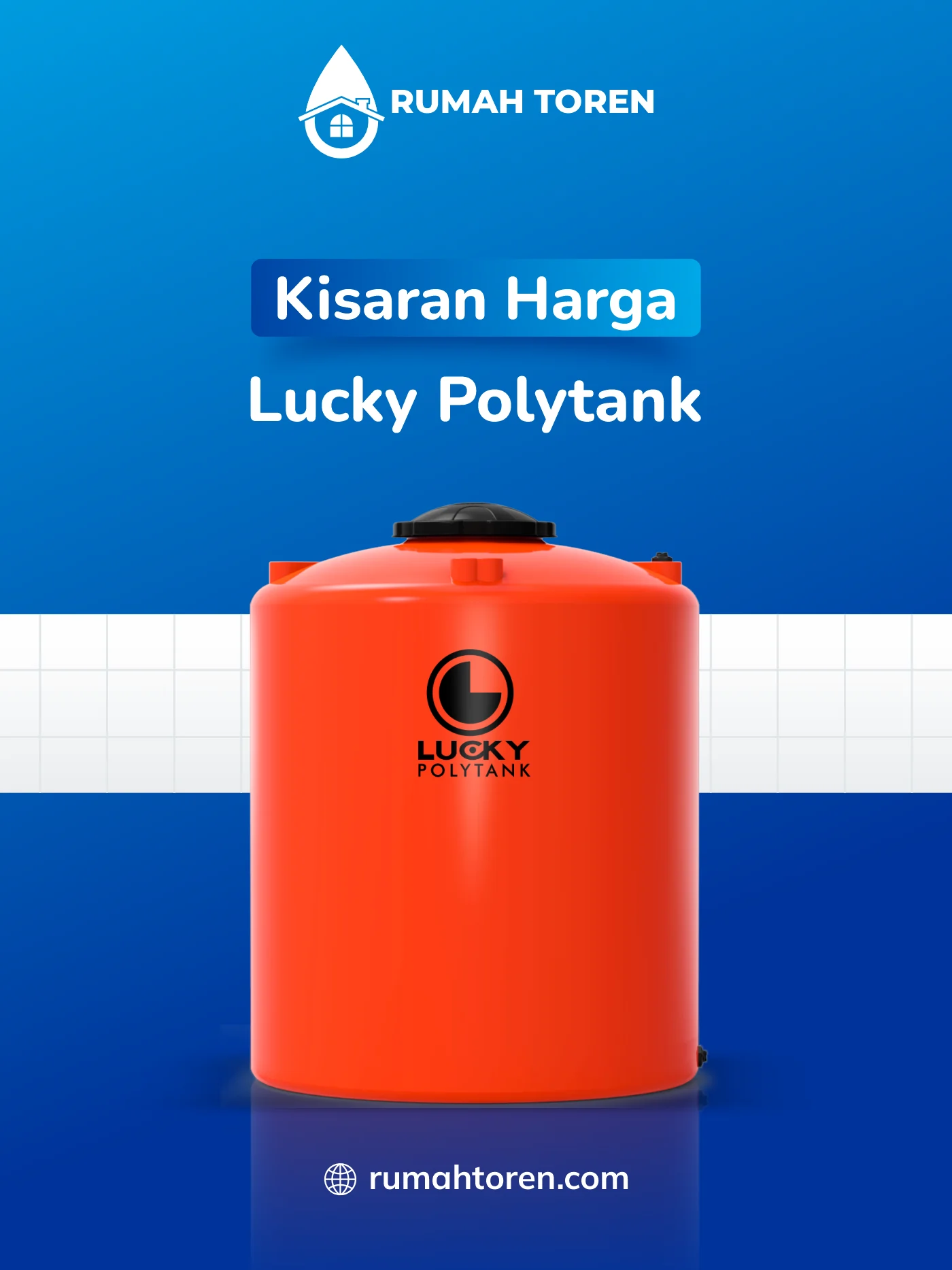 Kisaran Harga Toren Air Lucky Polytank
