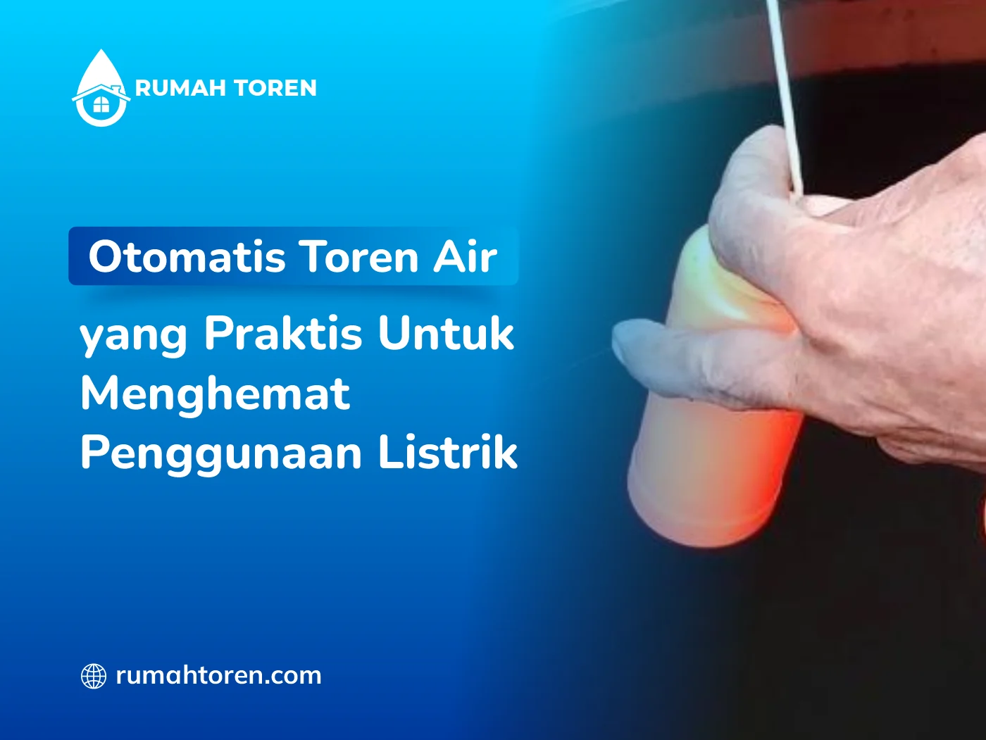 Otomatis Toren Air Yang Praktis Untuk Menghemat Penggunaan Listrik