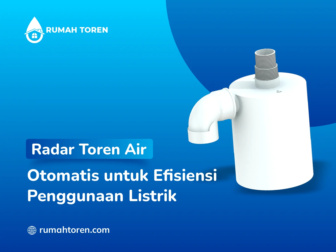 Radar Toren Air Otomatis Untuk Efisiensi Penggunaan Listrik