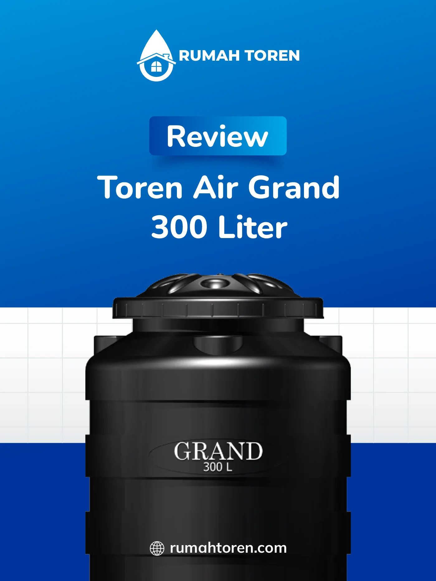 Review Toren Air Grand 300 Liter