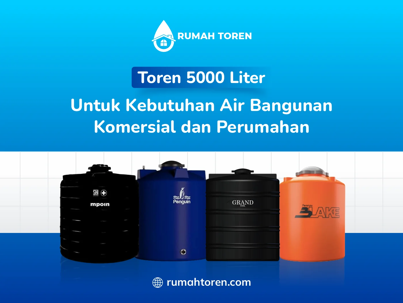 Toren 5000 Liter Untuk Kebutuhan Air Bangunan Komersial Dan Perumahan