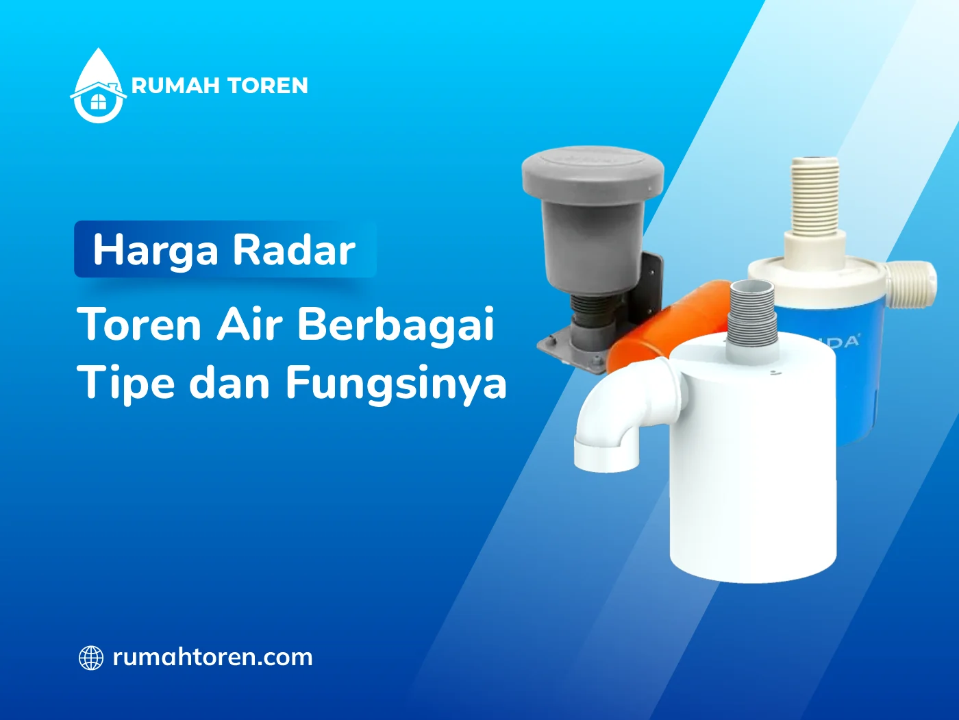 Harga Radar Toren Air Berbagai Tipe dan Fungsinya
