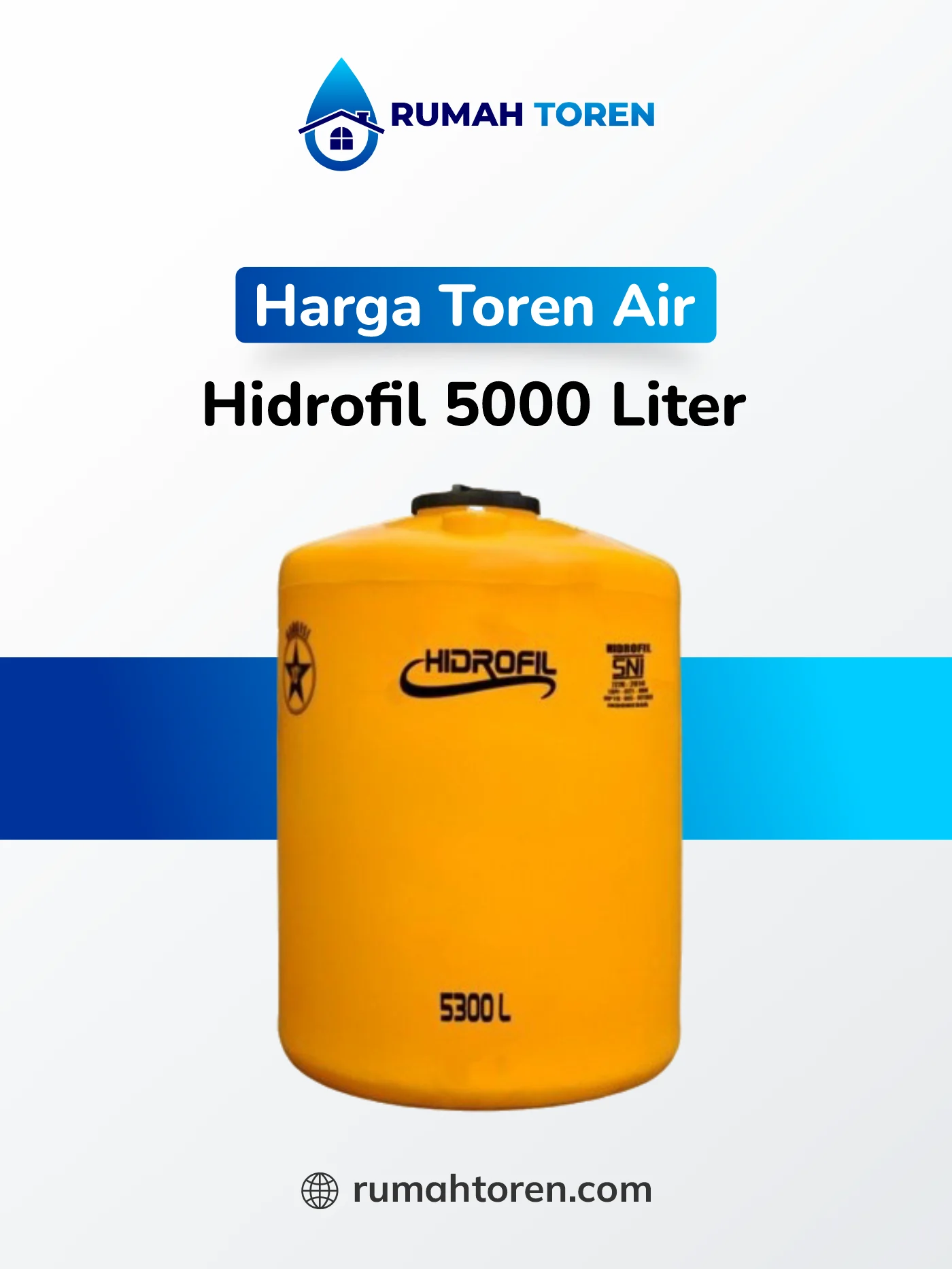 Harga Toren Air 5000 Liter Merek Hidrofil