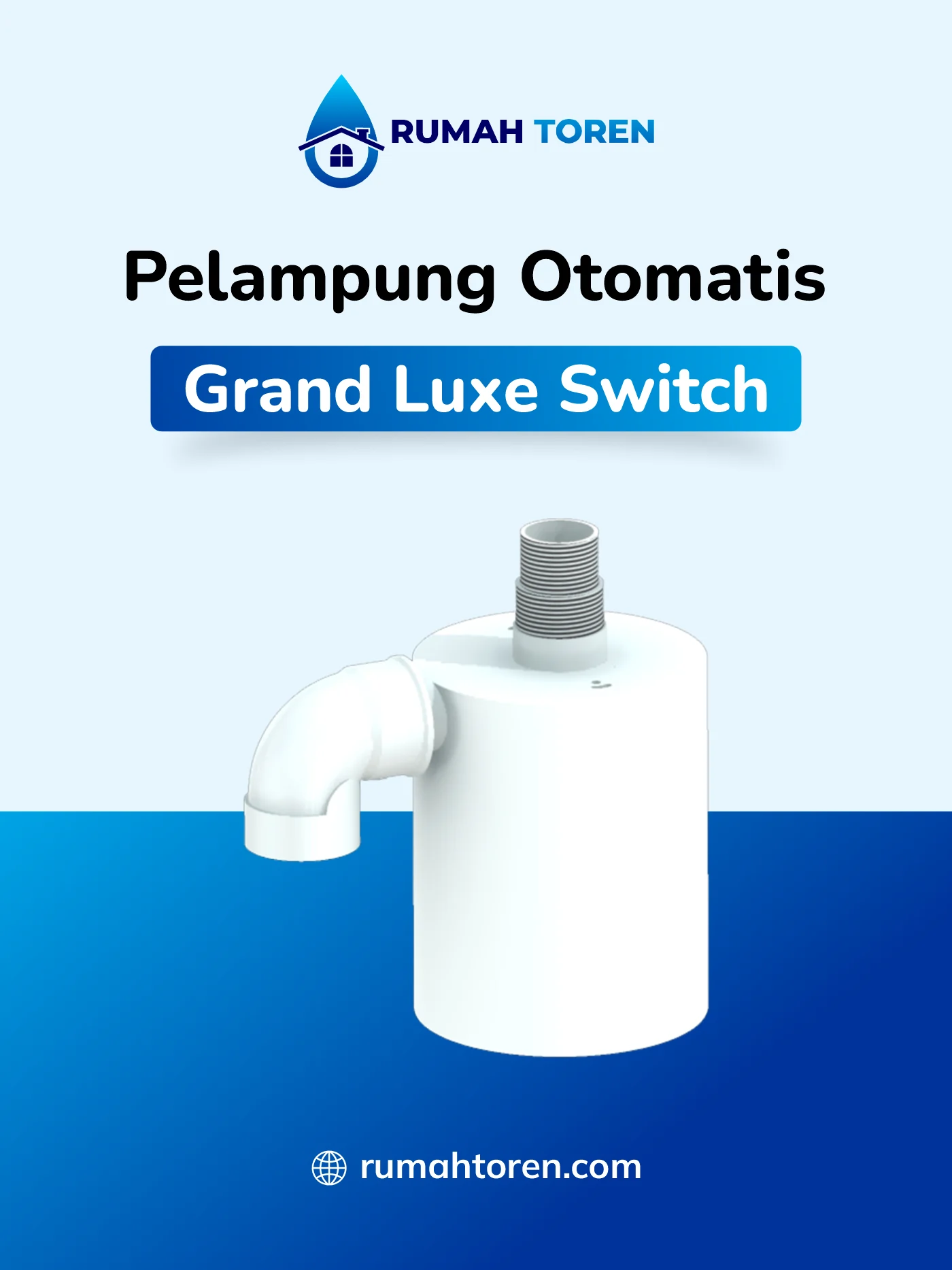 Kisaran Harga Pelampung Otomatis Grand Luxe Switch