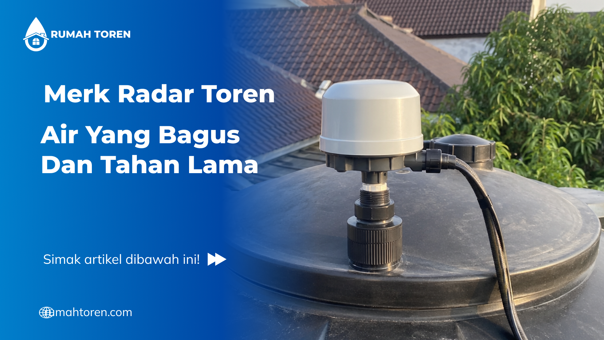 Merk Radar Toren Air Yang Bagus Dan Tahan Lama