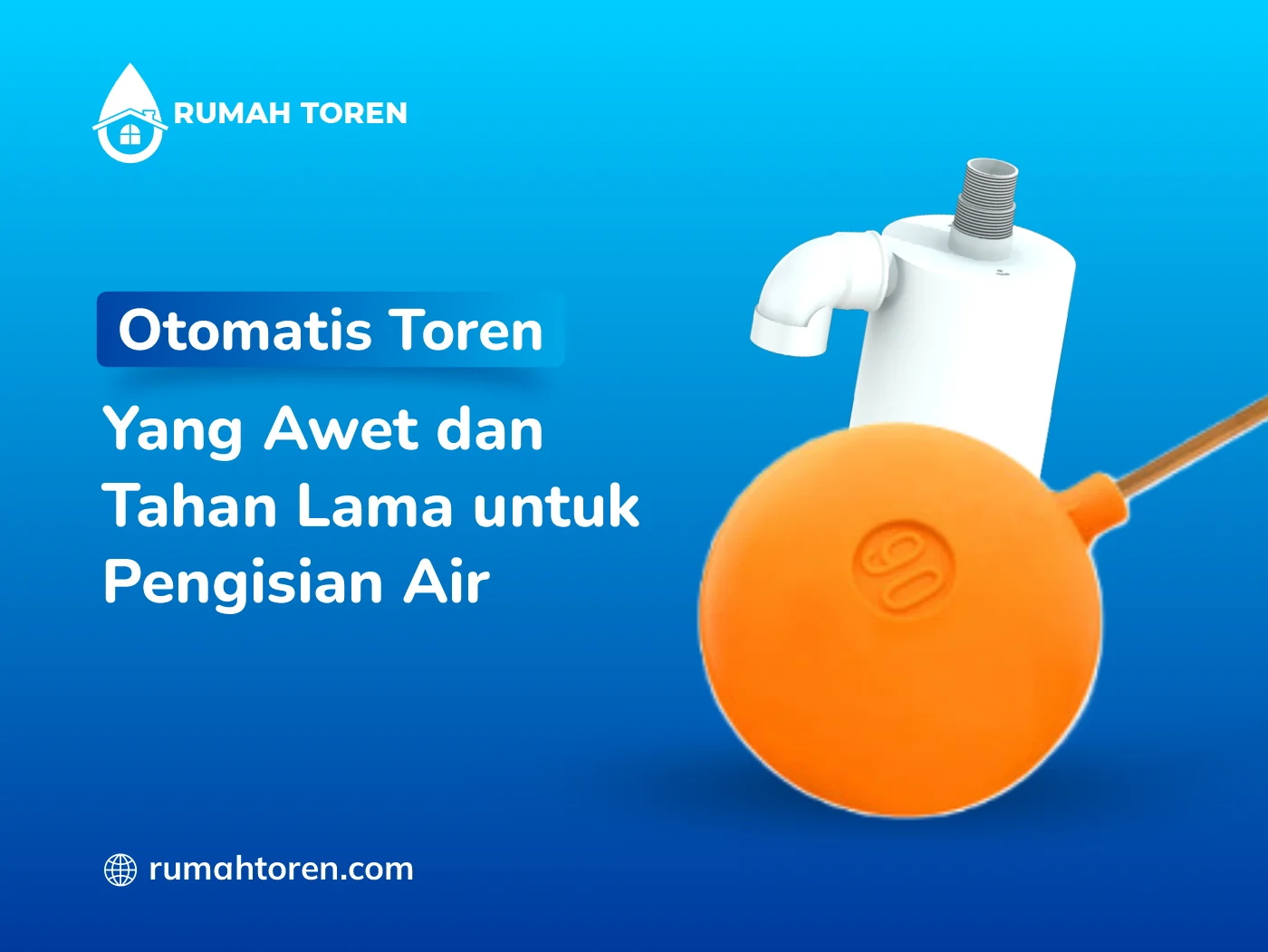 Otomatis Toren Yang Awet Dan Tahan Lama Untuk Pengisian Air