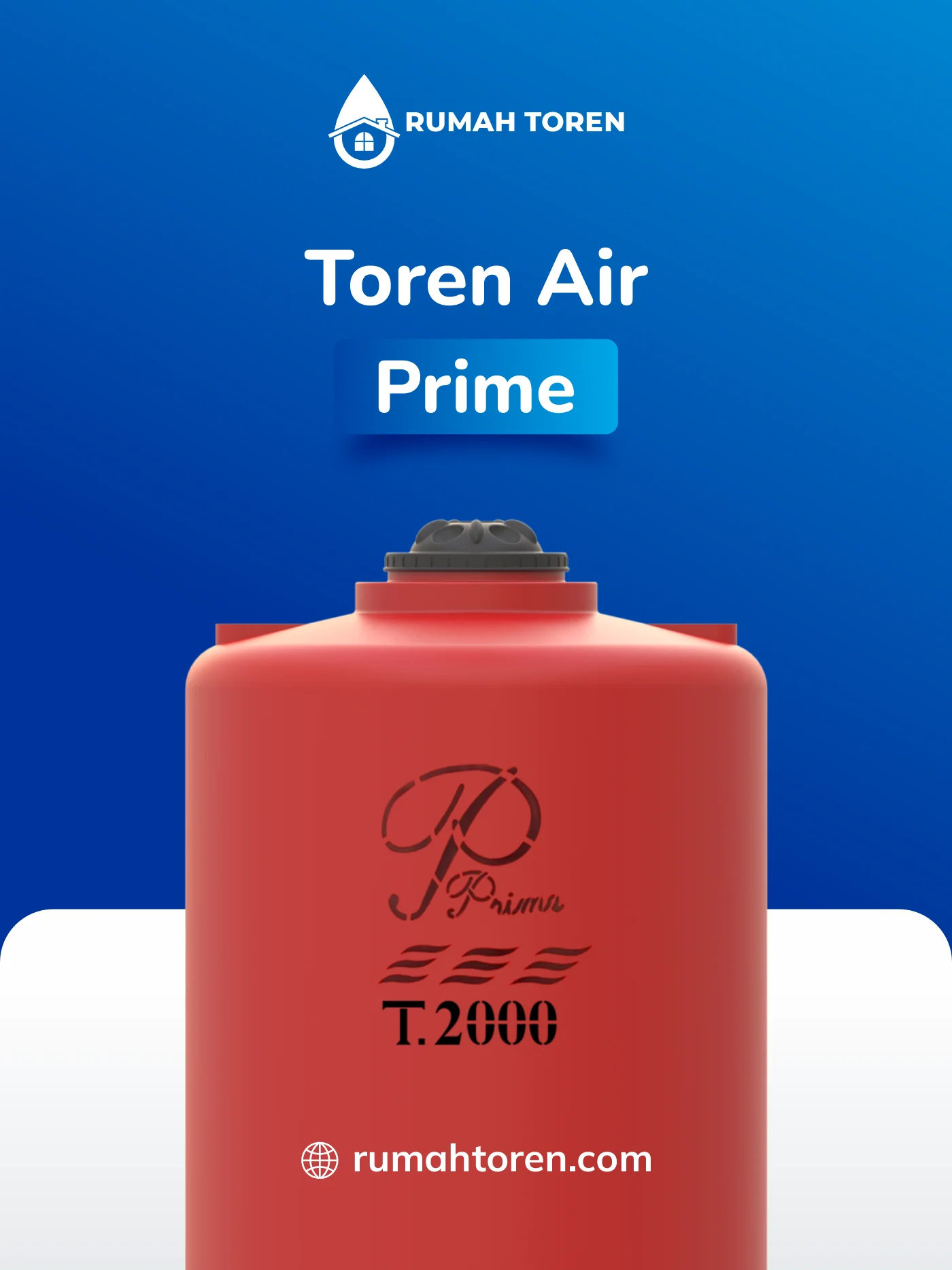 Rekomendasi Toren Air Prime Ukuran 2000 Liter