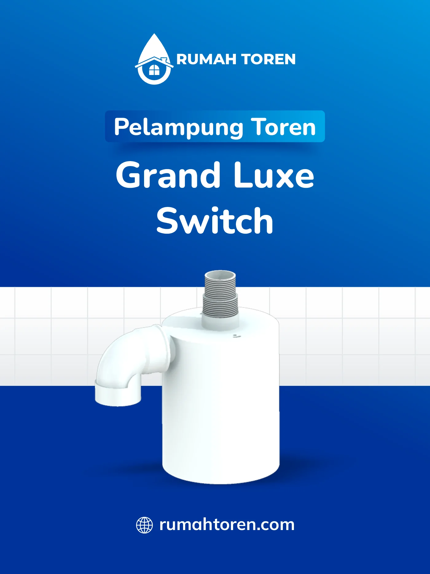 Pelampung Toren Air Grand Luxe Switch