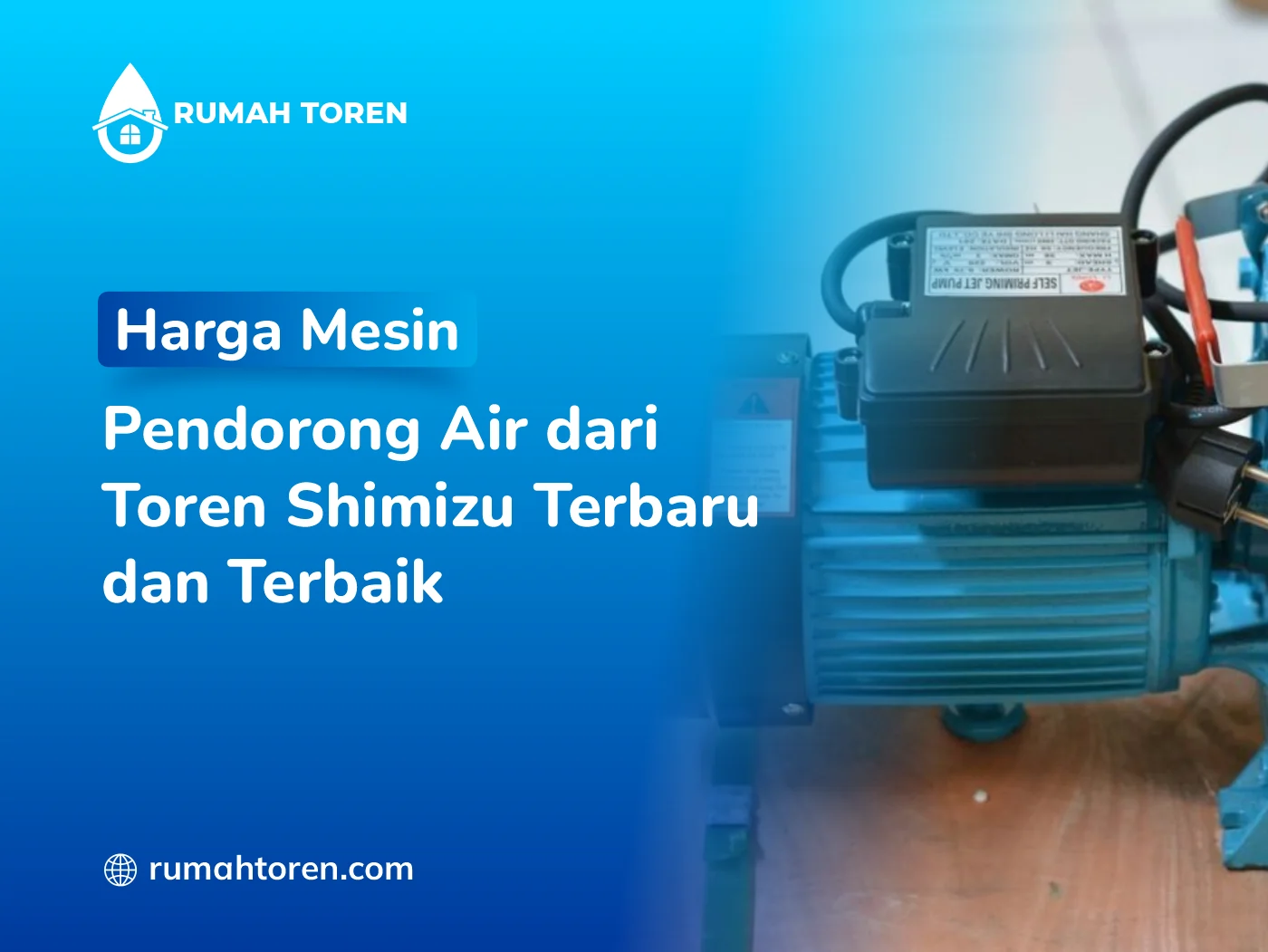 Harga Mesin Pendorong Air Dari Toren Shimizu Terbaru Dan Terbaik