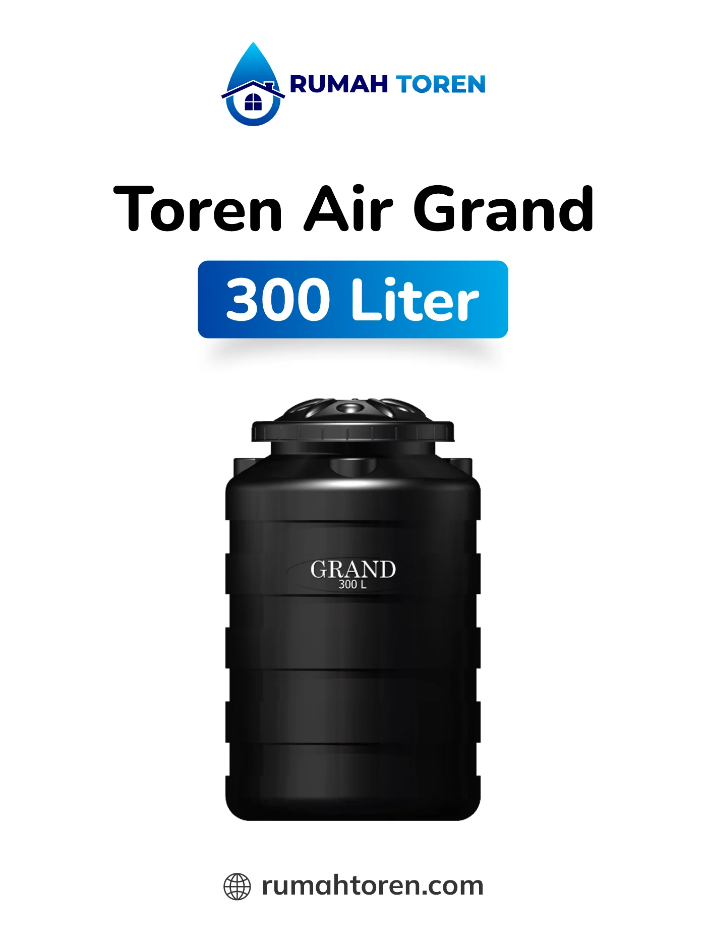 Kisaran Harga Toren Air Grand 300 Liter