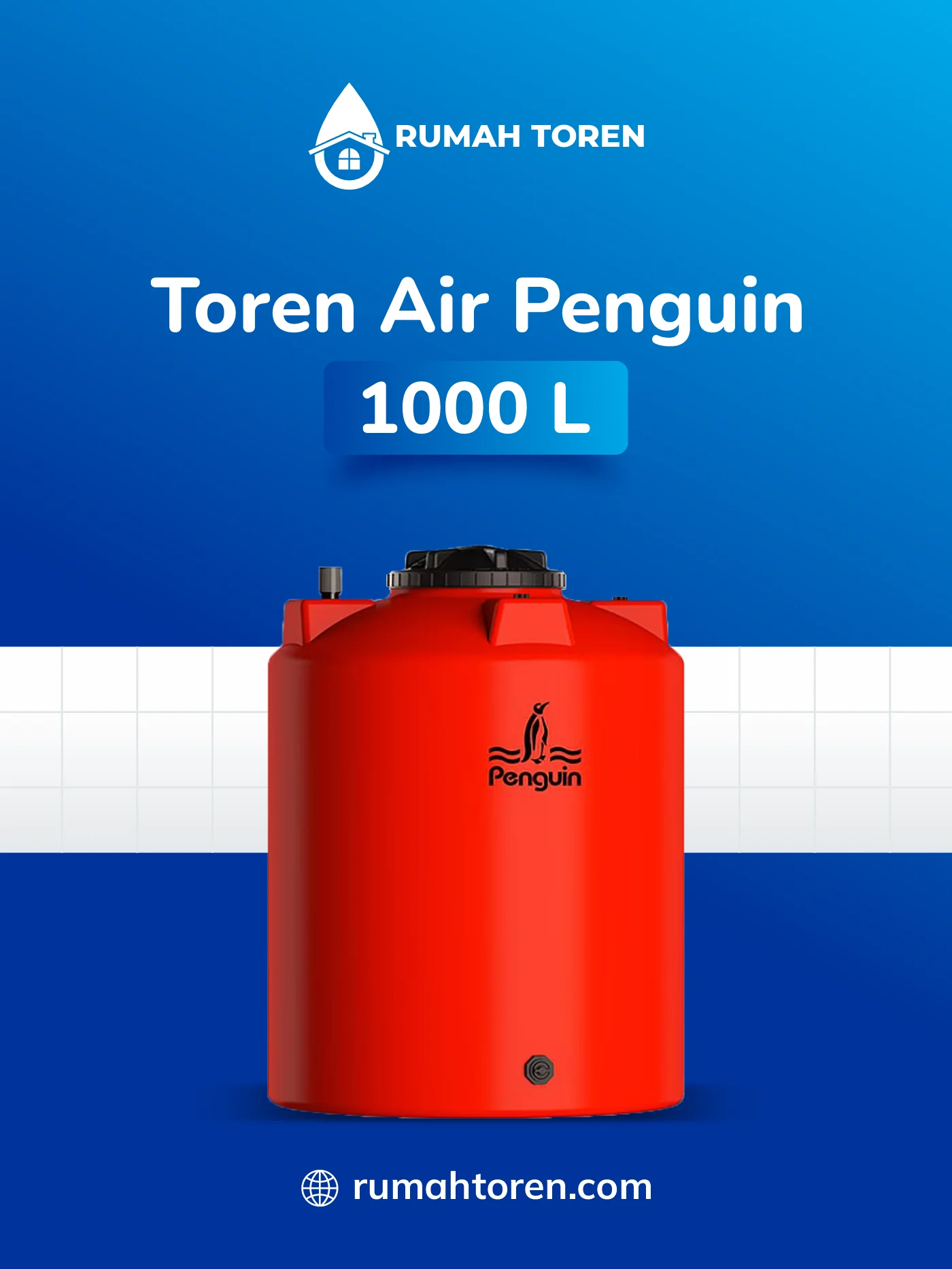 Kisaran Harga Toren Air Penguin TW 110 1000 Liter