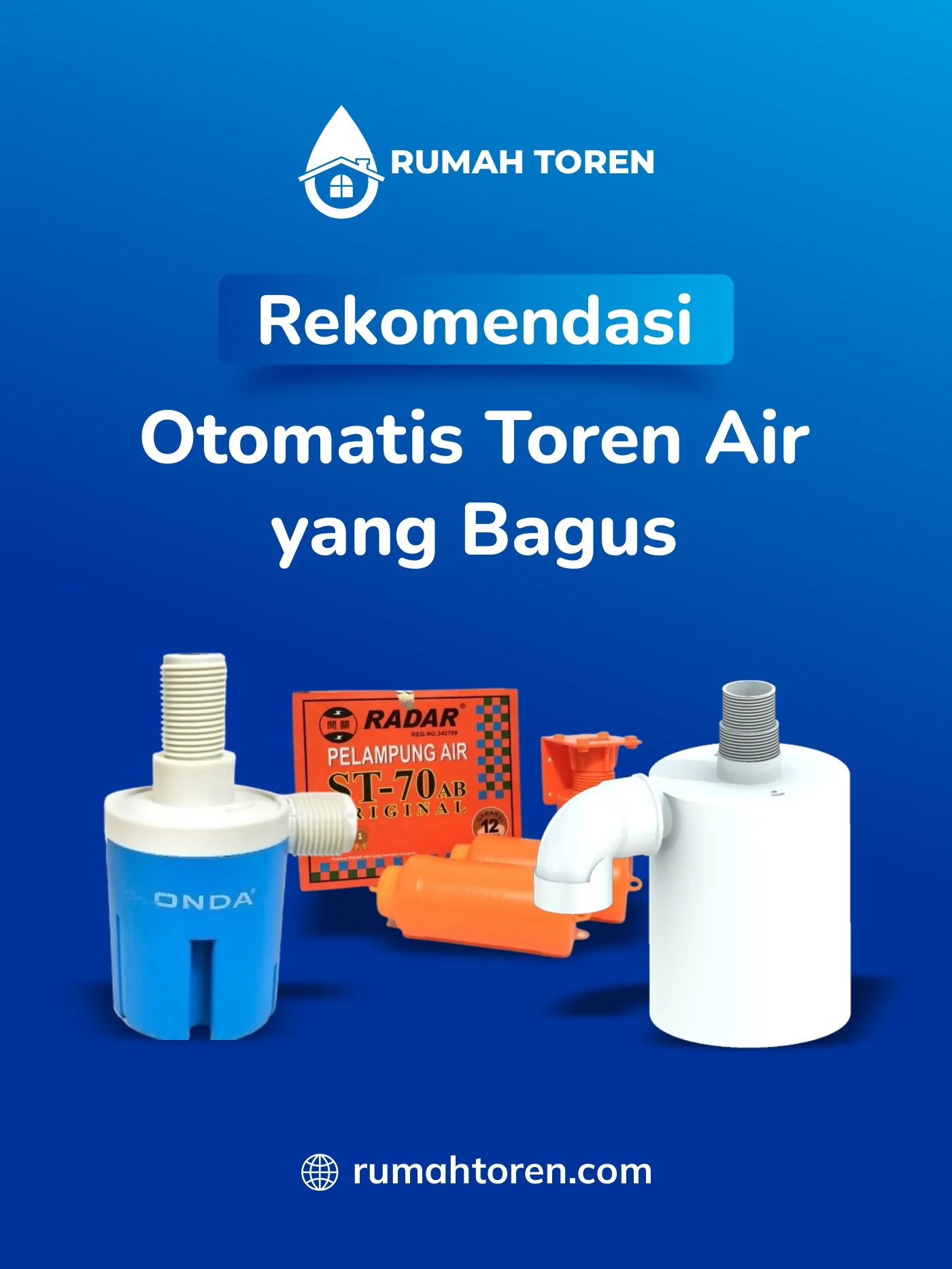 Rekomendasi Otomatis Toren Air yang Bagus