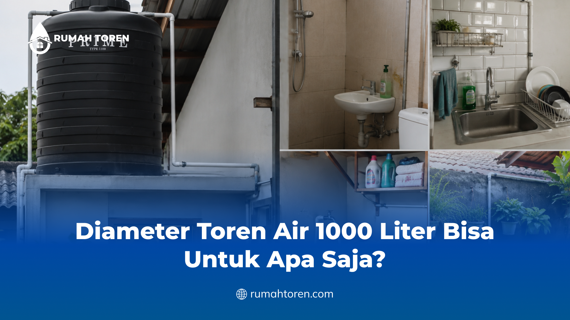 Diameter Toren Air 1000 Liter Bisa Untuk Apa Saja?