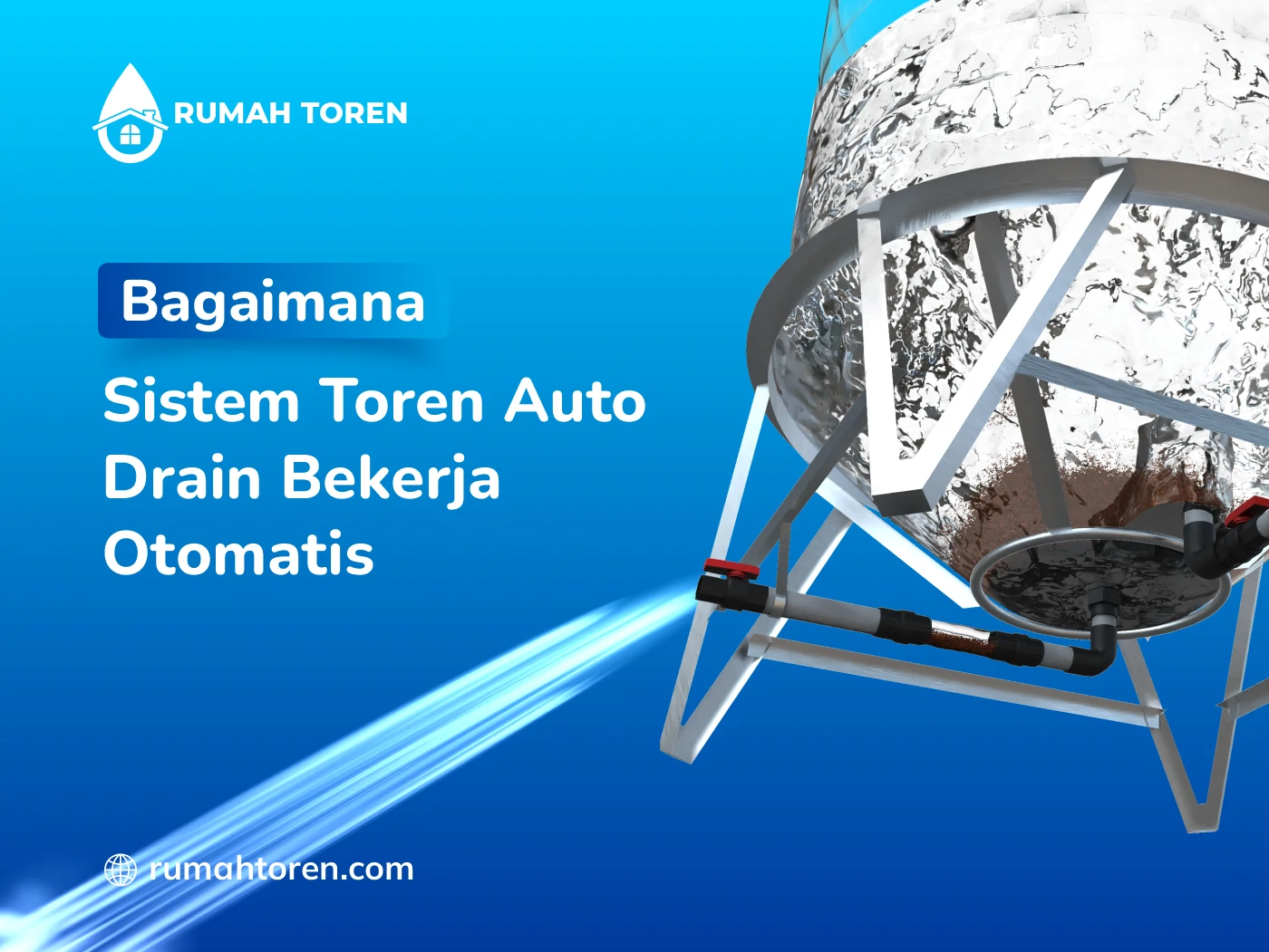 Bagaimana Sistem Toren Auto Drain
