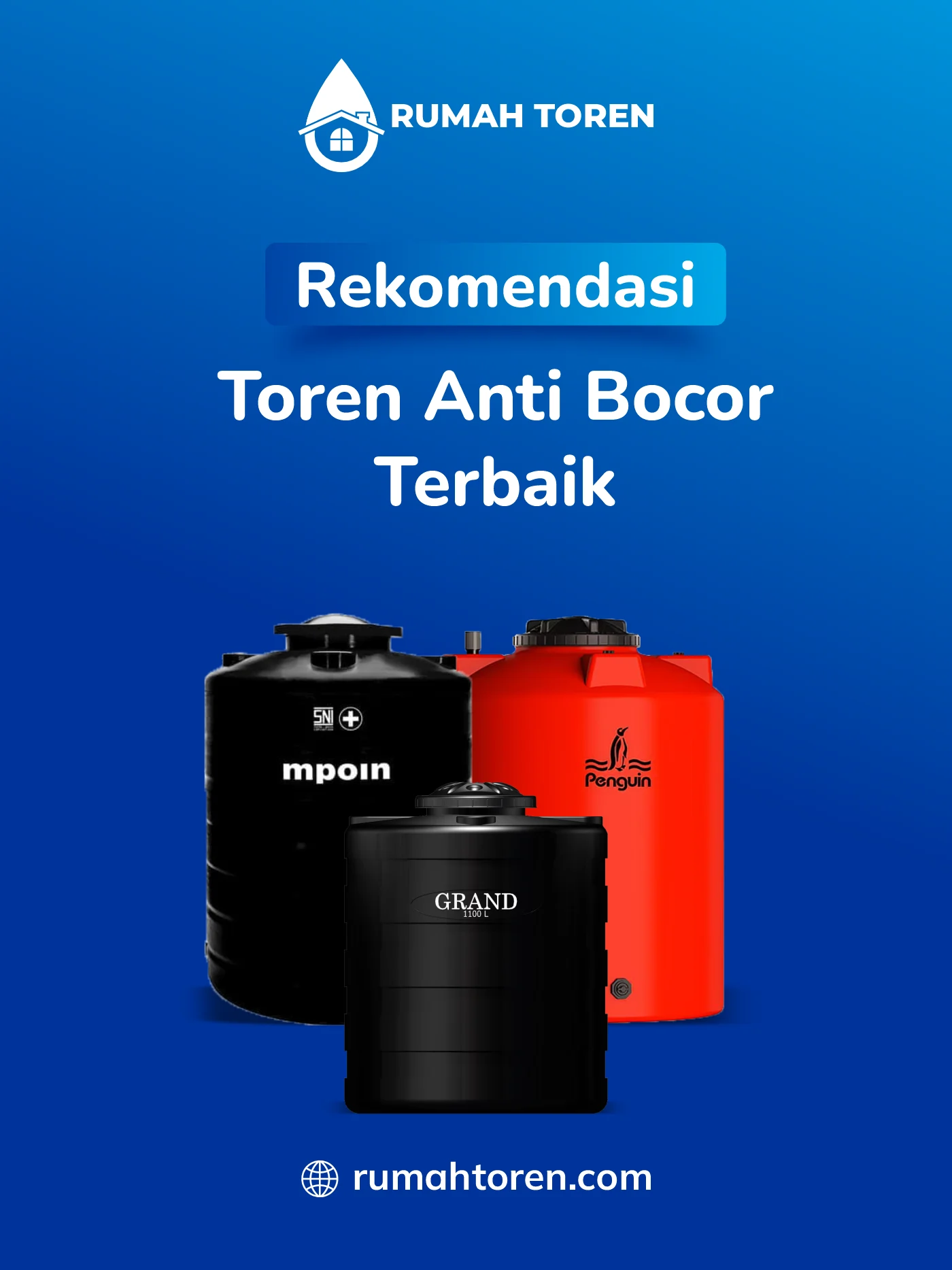 Rekomendasi Toren Anti Bocor Terbaik