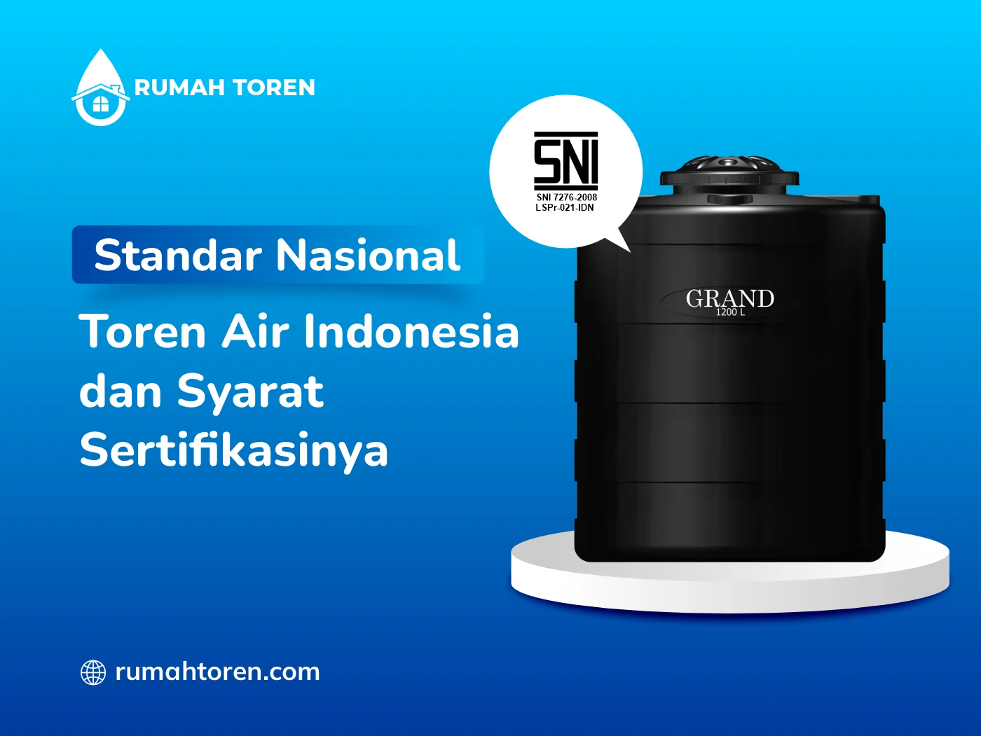 Standar Nasional Toren Air Indonesia dan Syarat Sertifikasinya